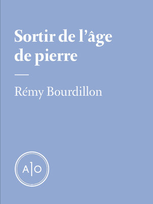 cover image of Sortir de l'âge de pierre